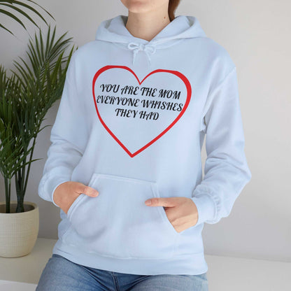Mom Wishes They Had Me Hoodie – Funny Mother’s Day Sweatshirt Gift - WJMAPPAREL.COM
