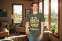 Motivational T-Shirt – “Change Your Mindset Change Your Whole World” Inspirational Gift - WJMAPPAREL.COM
