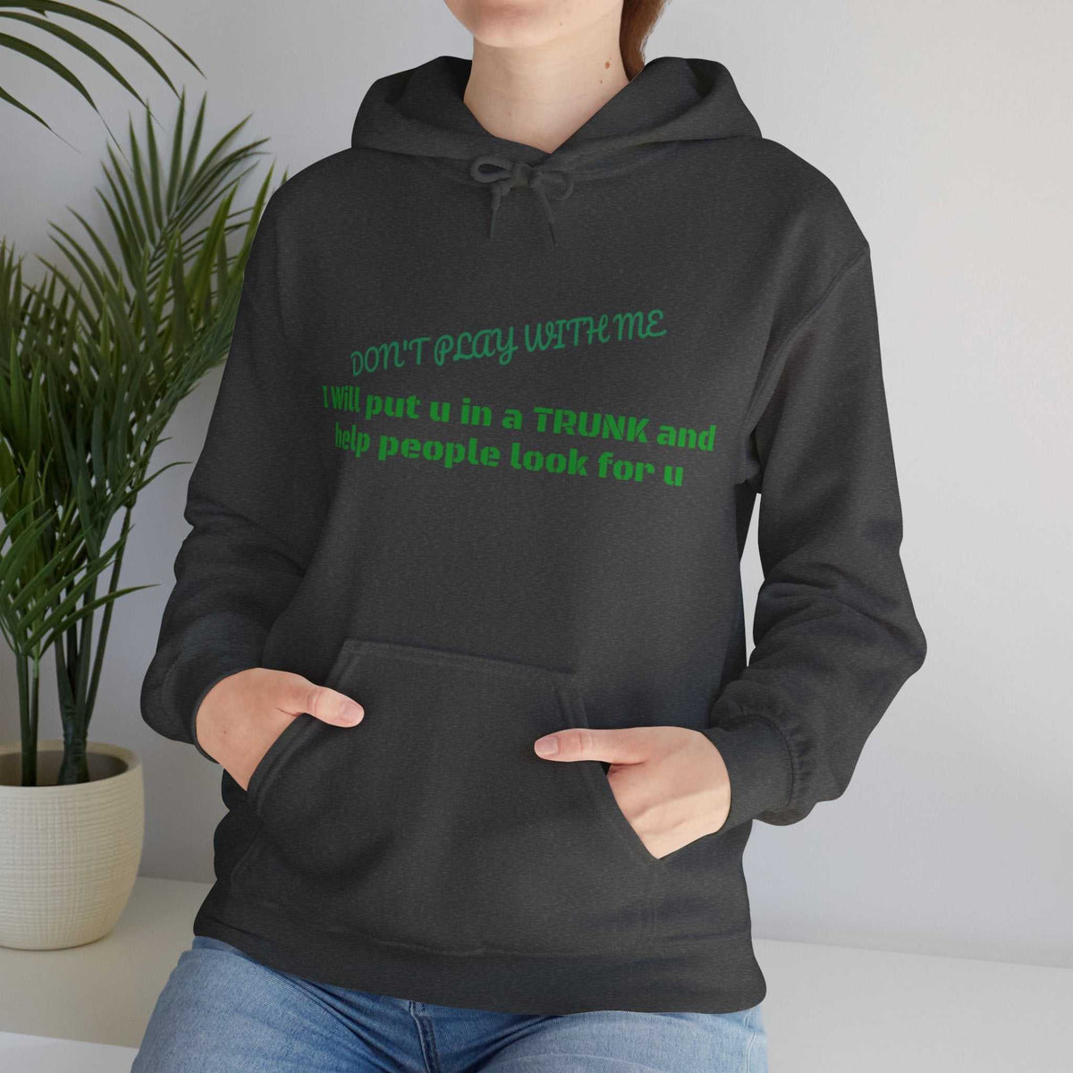 Trunk Look 4 U Hoodie – Funny Sarcastic Graphic Sweatshirt Gift - WJMAPPAREL.COM