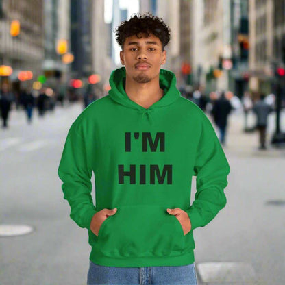 I’m Him Graphic Hoodie – Bold Confidence Sweatshirt Gift - WJMAPPAREL.COM