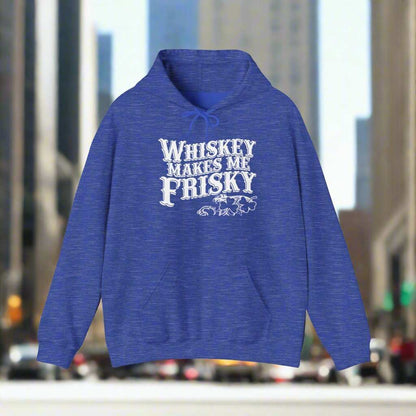 Whiskey Makes Me Frisky Hoodie – Funny Drinking Humor Sweatshirt Gift - WJMAPPAREL.COM