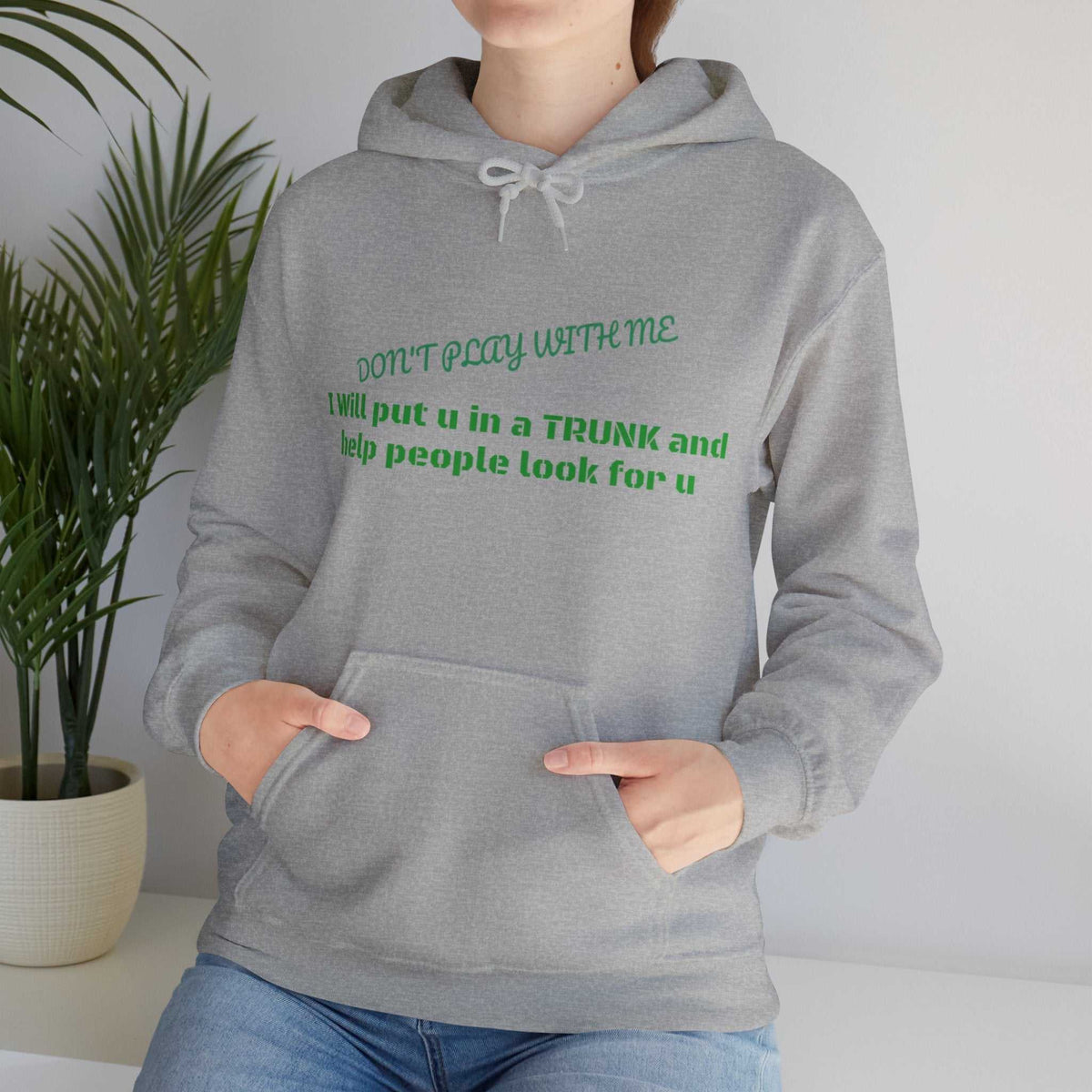 Trunk Look 4 U Hoodie – Funny Sarcastic Graphic Sweatshirt Gift - WJMAPPAREL.COM