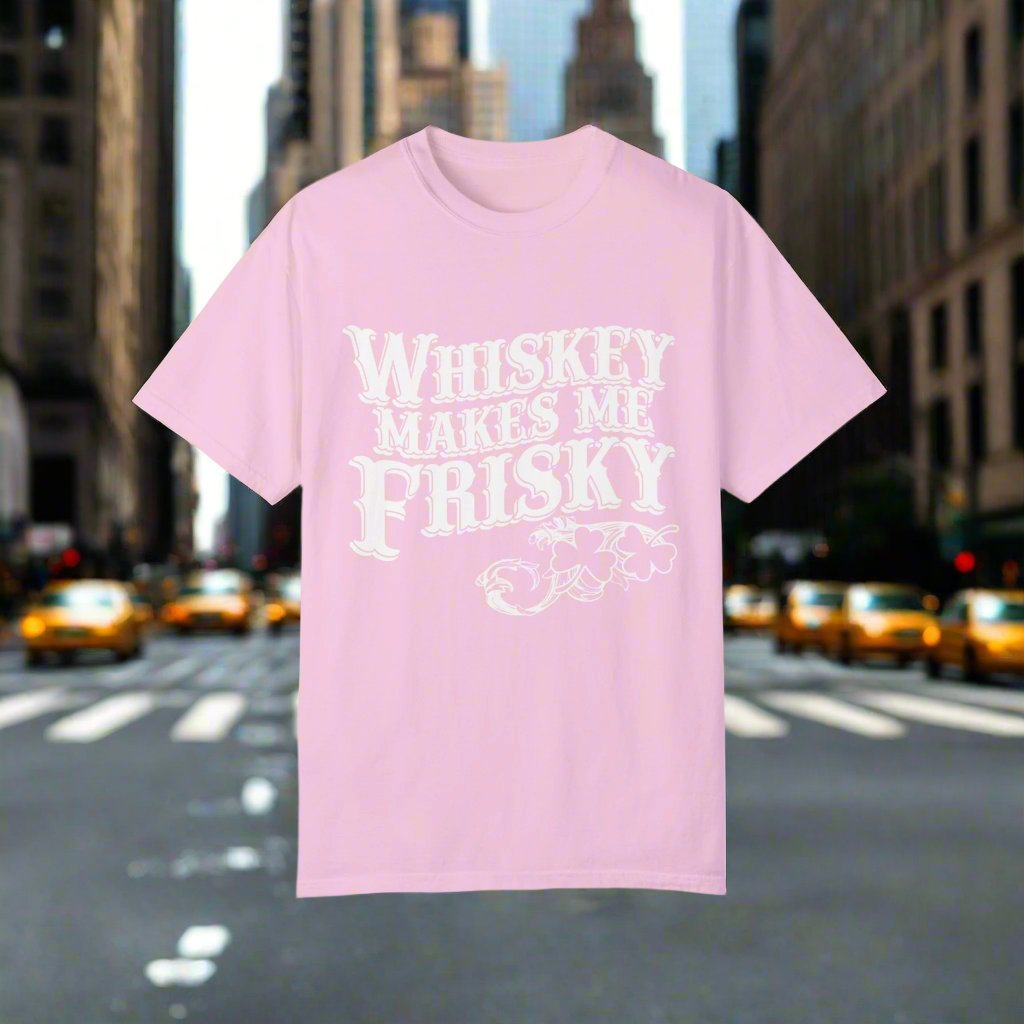 Whiskey Makes Me Frisky T-shirt
