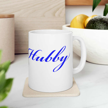 Hubby 11oz Mug – Cute Husband Coffee Mug Anniversary Gift - WJMAPPAREL.COM