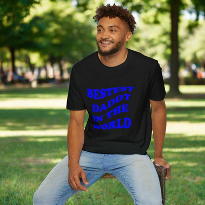 Bestest Daddy In The World T-Shirt – Best Dad Ever Graphic Tee Gift - WJMAPPAREL.COM