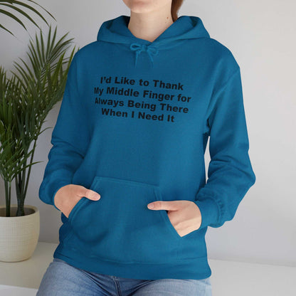Middle Finger “Being There” Hoodie – Funny Sarcastic Graphic Hoodie Gift - WJMAPPAREL.COM