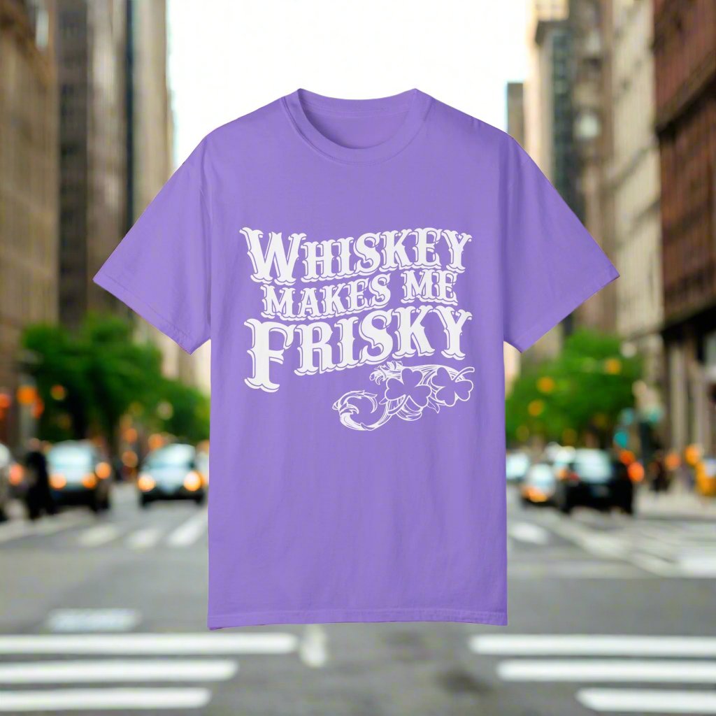 Whiskey Makes Me Frisky T-shirt