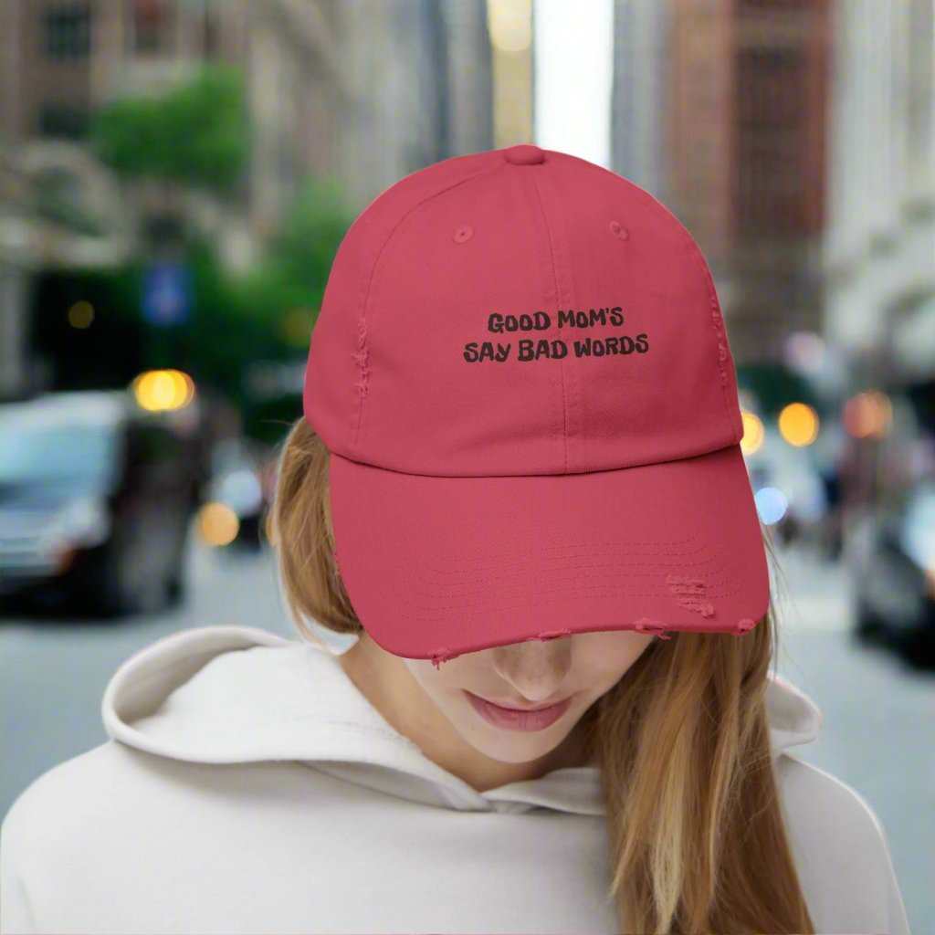 Good Moms Say Bad Words Dad Hat – Funny Mother’s Day Cap Gift - WJMAPPAREL.COM