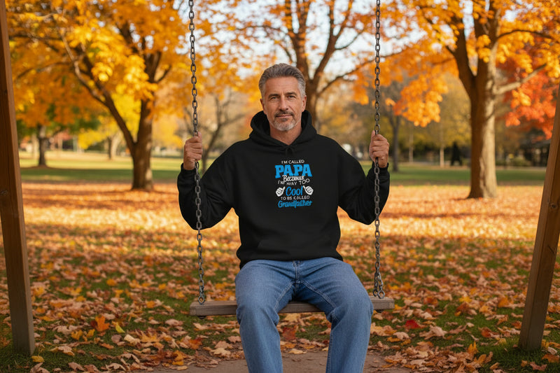 Funny Papa Hoodie – “Too Cool To Be Called Grandfather” Cozy Gift for Grandpa on Father’s Day