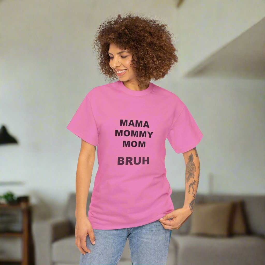 Mama Momy Mom Bruh T-Shirt – Funny Mom Graphic Tee Gift - WJMAPPAREL.COM