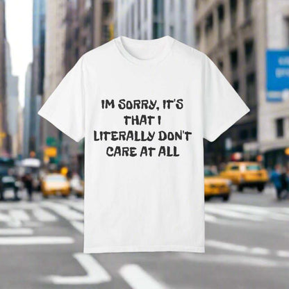 Don’t Care At All T-Shirt – Funny Sarcastic Statement Graphic Tee Gift - WJMAPPAREL.COM