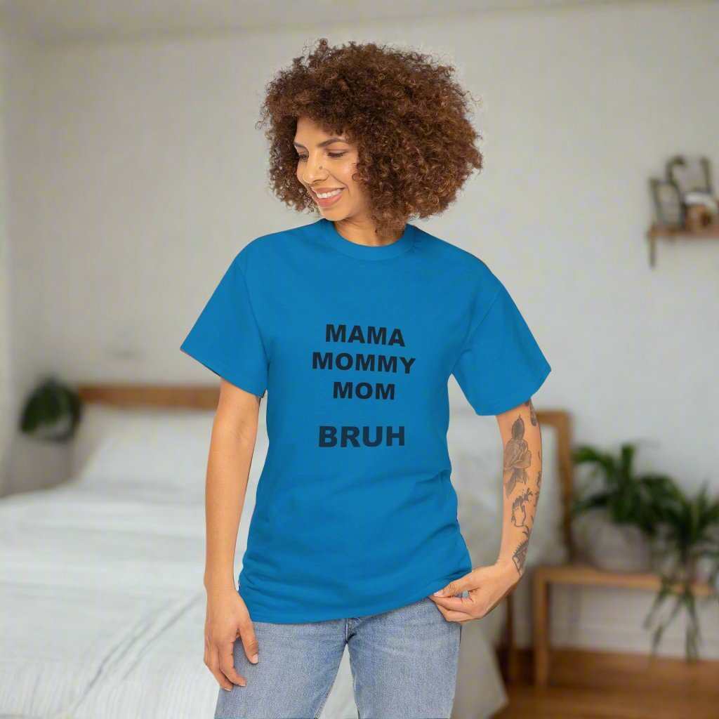 Mama Momy Mom Bruh T-Shirt – Funny Mom Graphic Tee Gift - WJMAPPAREL.COM