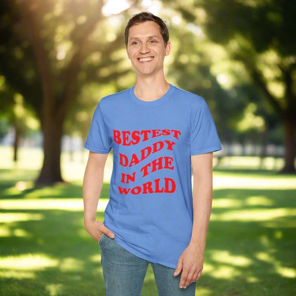 Bestest Daddy In The World T-Shirt – Funny Father’s Day Graphic Tee Gift - WJMAPPAREL.COM