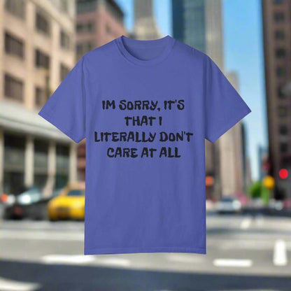 Don’t Care At All T-Shirt – Funny Sarcastic Statement Graphic Tee Gift - WJMAPPAREL.COM