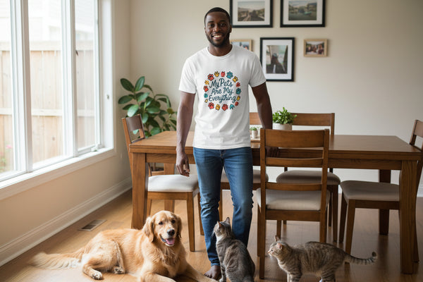 My Pets Are Everything T-Shirt