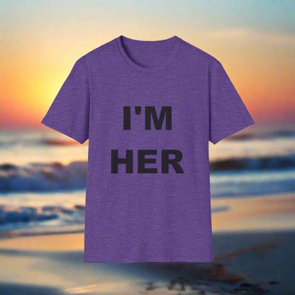 I’m Her Graphic T-Shirt – Confident Statement Tee Gift for Women - WJMAPPAREL.COM
