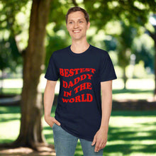 Bestest Daddy In The World T-Shirt Red