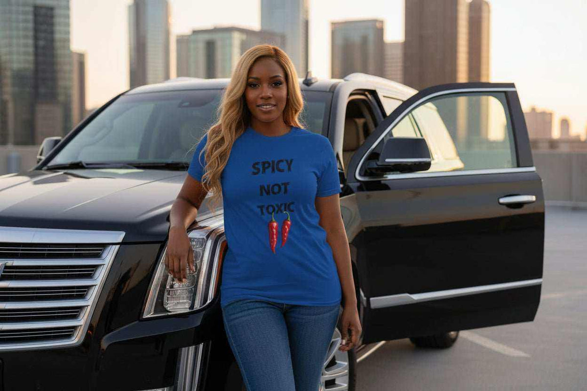 Spicy Not Toxic T-Shirt – Funny Bold Confident Statement Graphic Tee - WJMAPPAREL.COM