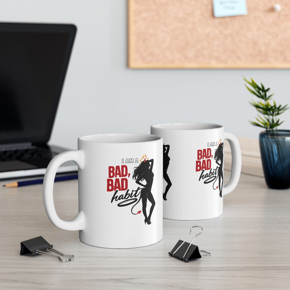 Bad, Bad Habit 11oz Mug