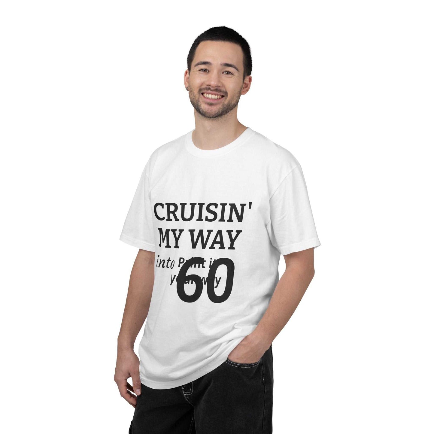 Cruisin' My Way Into 60 T-Shirt - WJMAPPAREL.COM