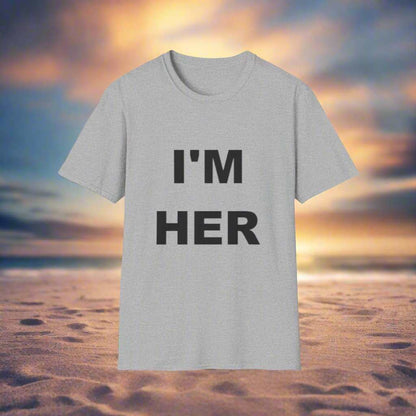 I’m Her Graphic T-Shirt – Confident Statement Tee Gift for Women - WJMAPPAREL.COM