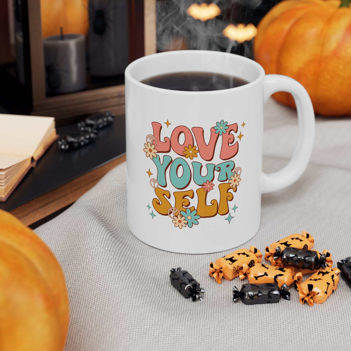 Love Yourself 11oz Mug – Self Love Inspirational Coffee Mug Gift - WJMAPPAREL.COM