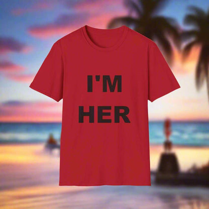 I’m Her Graphic T-Shirt – Confident Statement Tee Gift for Women - WJMAPPAREL.COM