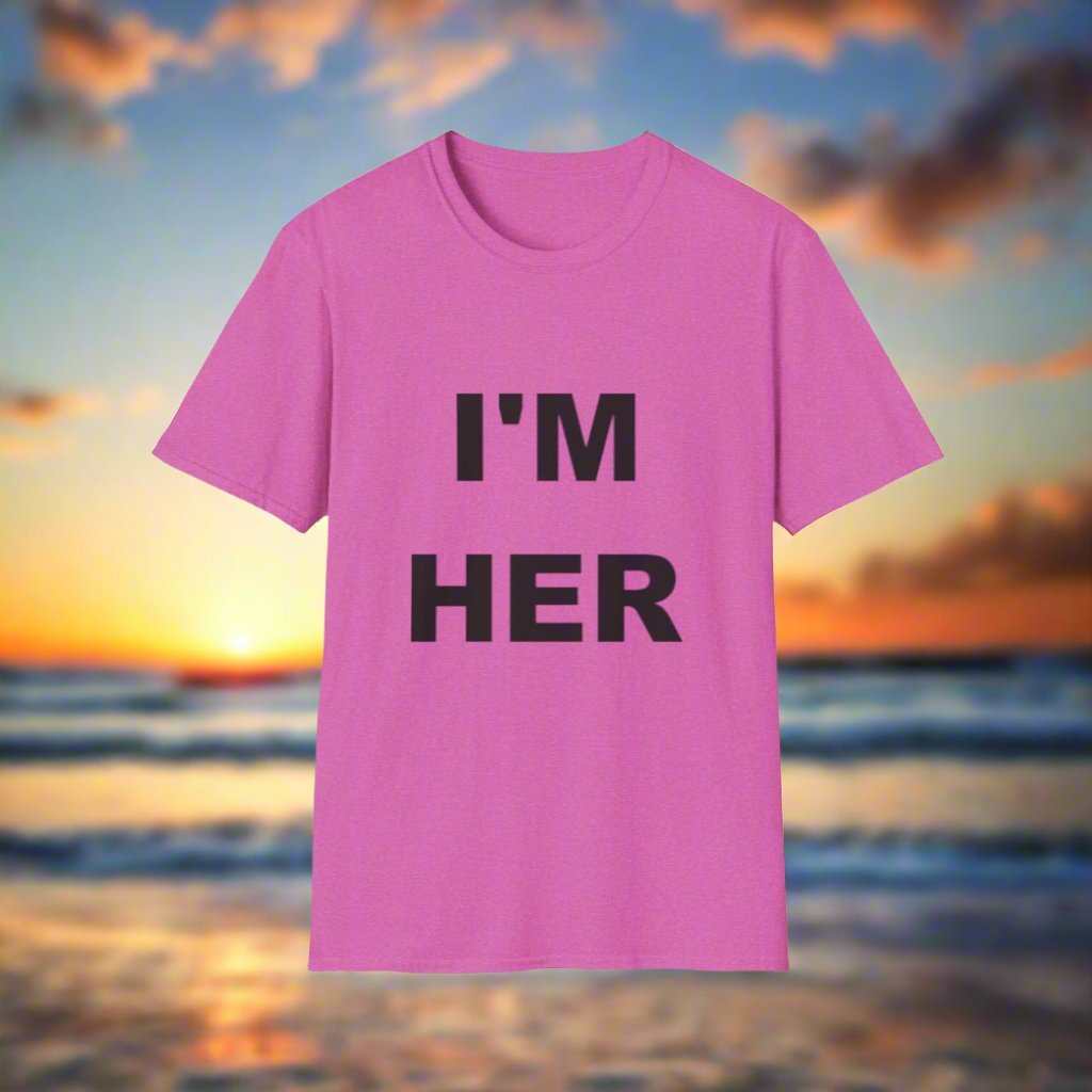 I’m Her Graphic T-Shirt – Confident Statement Tee Gift for Women - WJMAPPAREL.COM