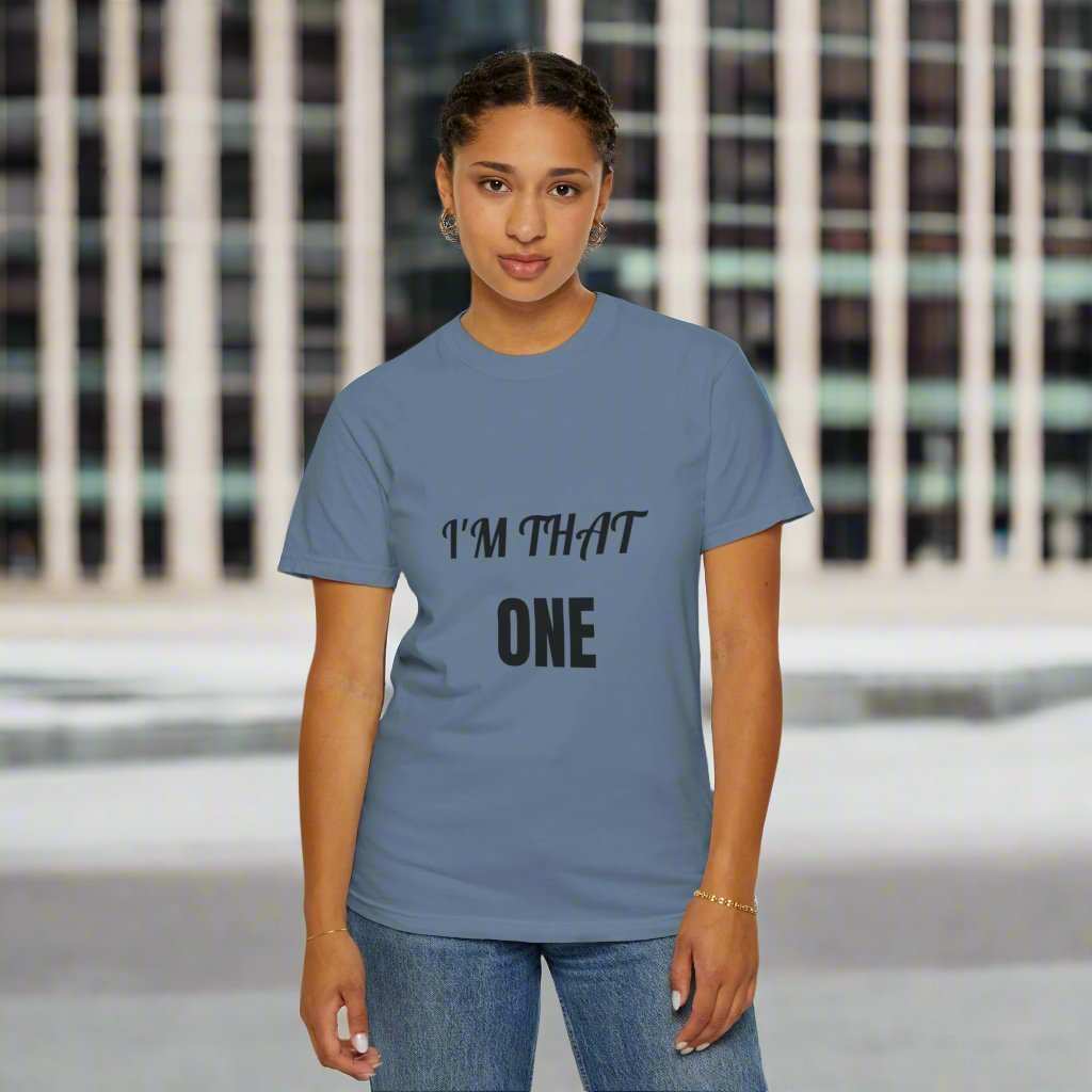 I’m That One Graphic T-Shirt – Funny Confident Statement Tee Gift - WJMAPPAREL.COM