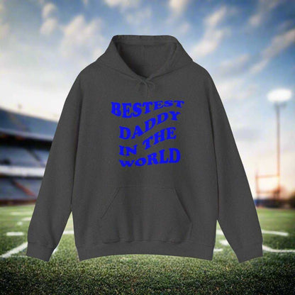 Bestest Daddy In The World Hoodie – Best Dad Ever Sweatshirt Gift - WJMAPPAREL.COM