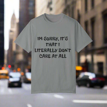 Don’t Care At All T-Shirt – Funny Sarcastic Statement Graphic Tee Gift - WJMAPPAREL.COM
