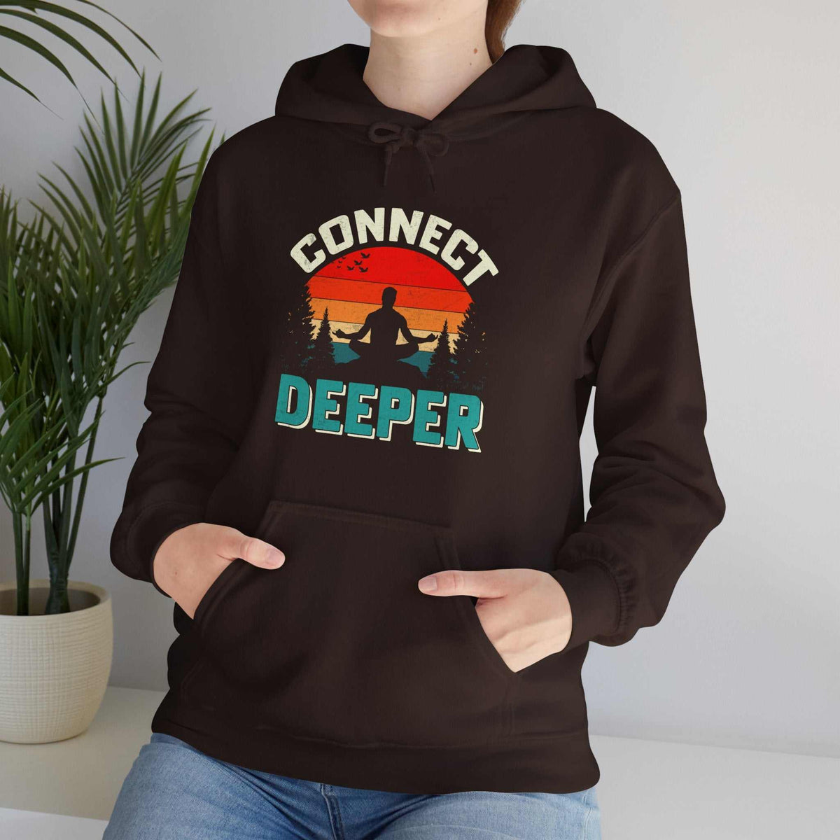 Connect Deeper Hoodie – Inspirational Unisex Sweatshirt Gift - WJMAPPAREL.COM