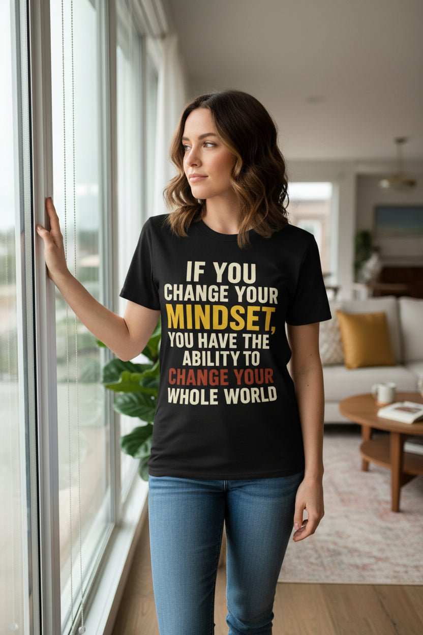 Motivational T-Shirt – “Change Your Mindset Change Your Whole World” Inspirational Gift - WJMAPPAREL.COM