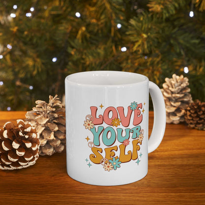Love Yourself 11oz Mug – Self Love Inspirational Coffee Mug Gift - WJMAPPAREL.COM