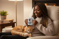 Best Things in Life Are Furry 11oz Mug