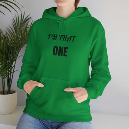 I’m That One Graphic Hoodie – Confident Statement Sweatshirt Gift - WJMAPPAREL.COM