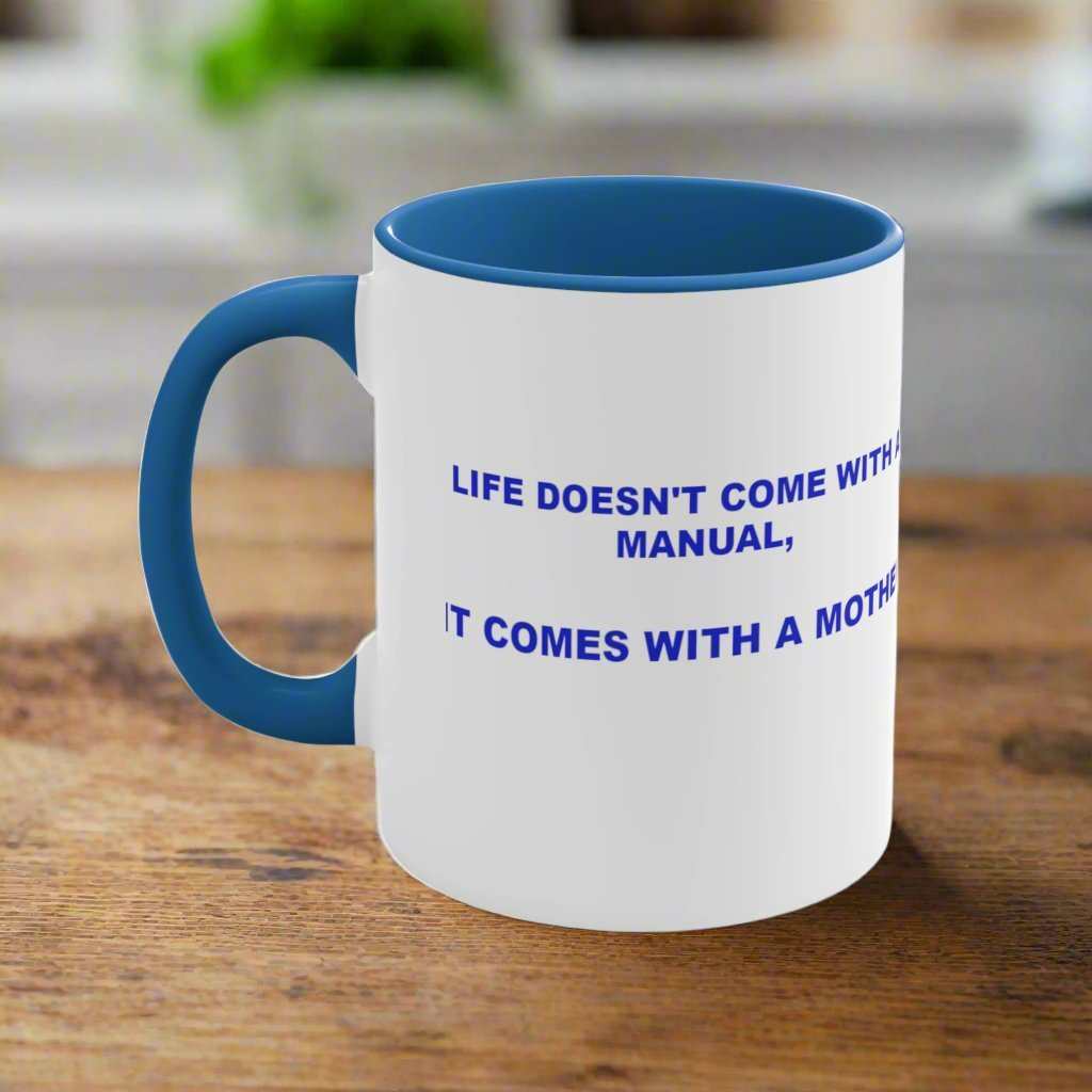 Life Manual: Ask Mom 11oz Mug – Funny Mom Coffee Mug Gift - WJMAPPAREL.COM