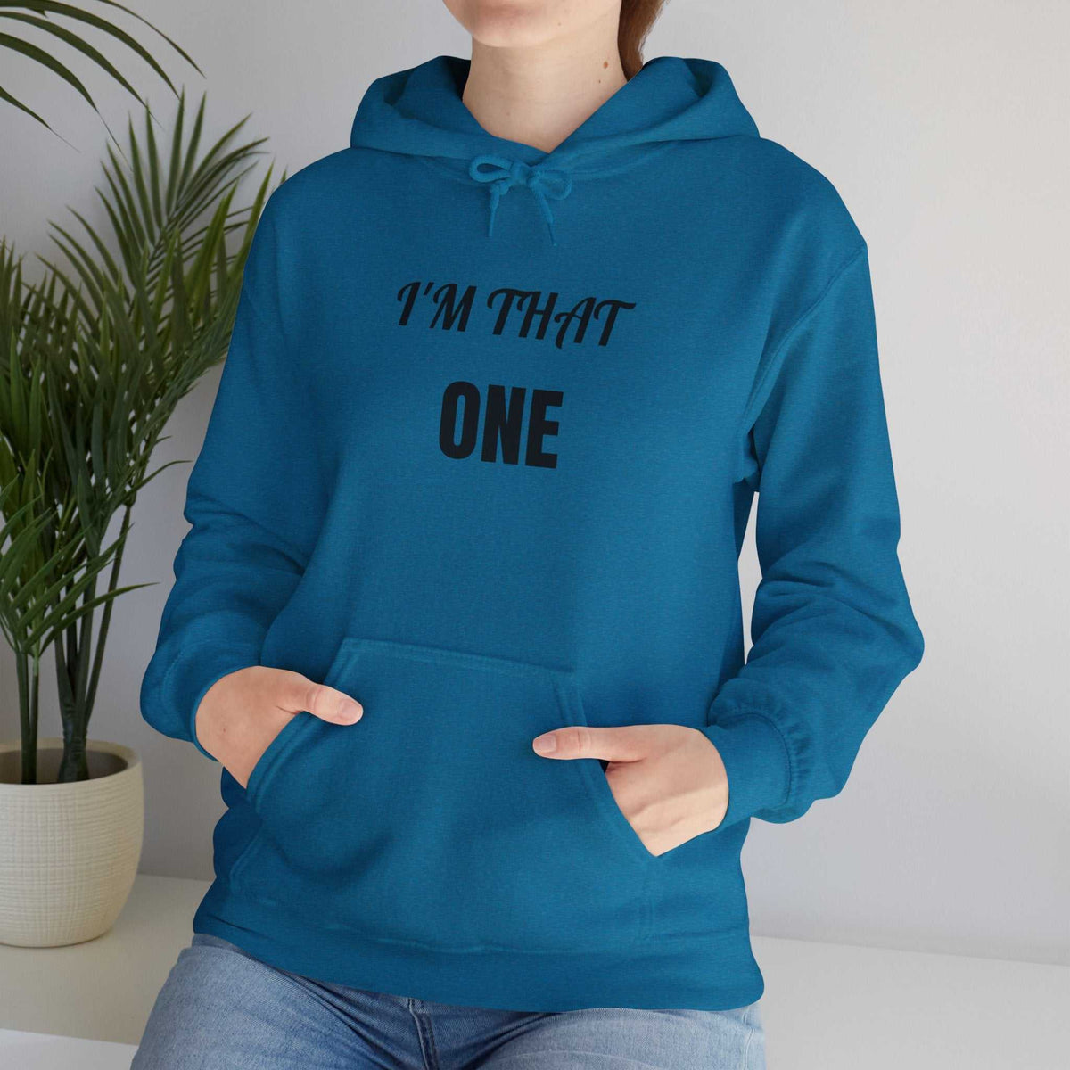 I’m That One Graphic Hoodie – Confident Statement Sweatshirt Gift - WJMAPPAREL.COM