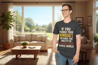 Motivational T-Shirt – “Change Your Mindset Change Your Whole World” Inspirational Gift - WJMAPPAREL.COM