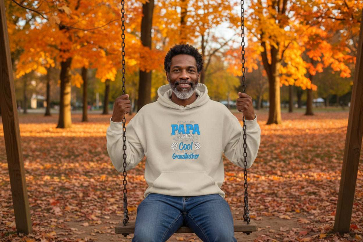 Funny Papa Hoodie – “Too Cool To Be Called Grandfather” Cozy Gift for Grandpa on Father’s Day - WJMAPPAREL.COM