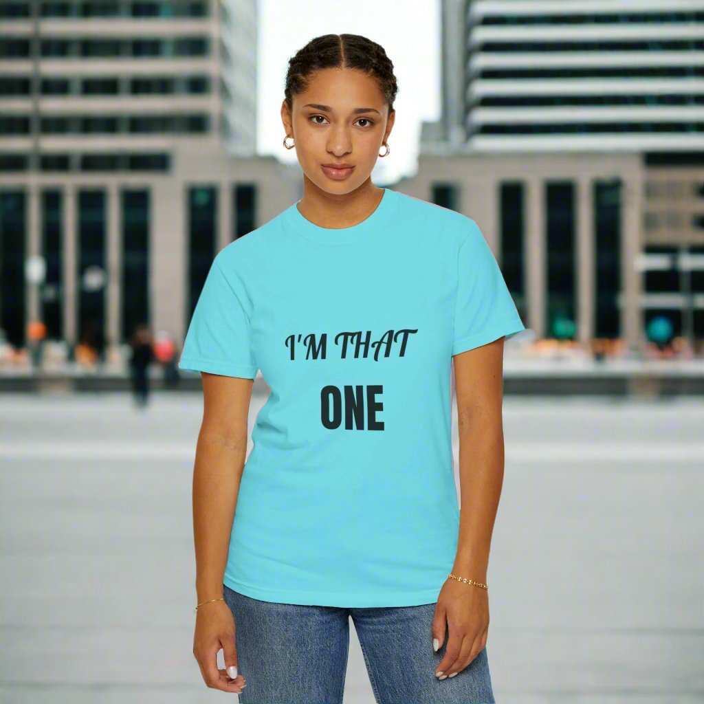 I’m That One Graphic T-Shirt – Funny Confident Statement Tee Gift - WJMAPPAREL.COM