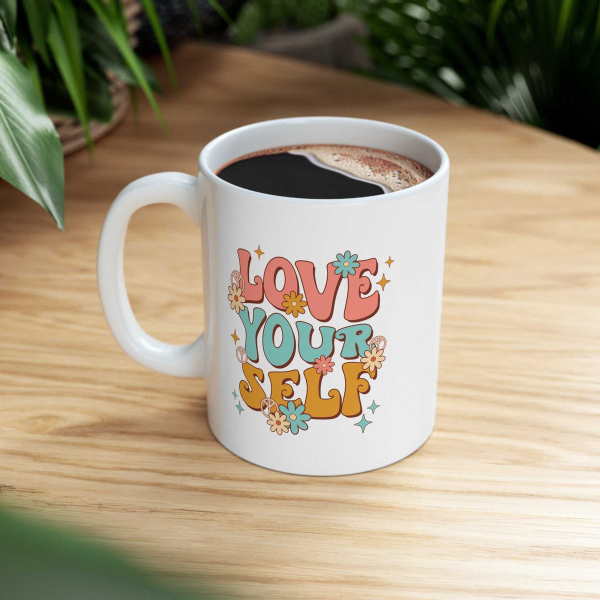 Love Yourself 11oz Mug – Self Love Inspirational Coffee Mug Gift - WJMAPPAREL.COM