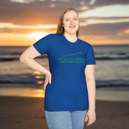 Trunk Look 4 U T-Shirt – Funny Sarcastic Graphic Tee Gift - WJMAPPAREL.COM