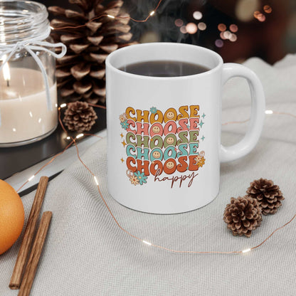 Choose Happy 11oz Mug – Positive Quote Coffee Mug Gift - WJMAPPAREL.COM