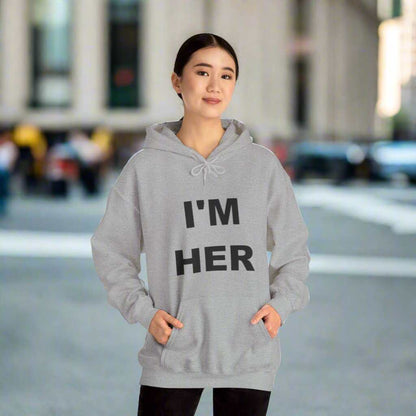 I’m Her Graphic Hoodie – Bold Confident Women’s Sweatshirt Gift - WJMAPPAREL.COM