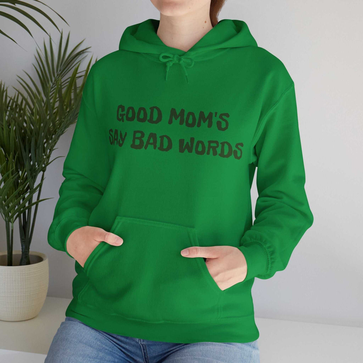 Good Moms Say Bad Words Hoodie – Funny Mom Sweatshirt Gift - WJMAPPAREL.COM