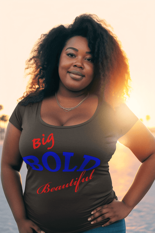 Big Bold Beautiful T-Shirt – Empowering Graphic Tee Gift for Women - WJMAPPAREL.COM