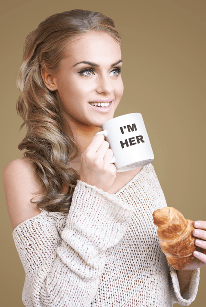I’m Her 11oz Mug – Confident Statement Coffee Mug Gift - WJMAPPAREL.COM