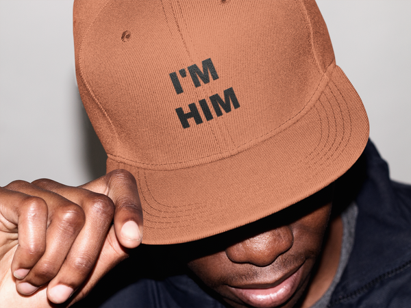 I'm Him Hat